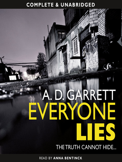 Title details for Everyone Lies by A. D. Garrett - Available